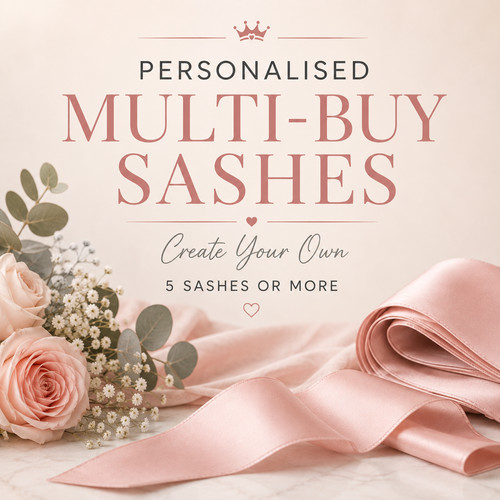 Personalised multi buy sashes - personalised, multi-buy