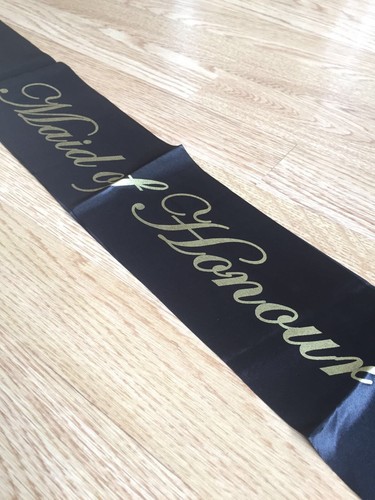 Maid honour sash - of,